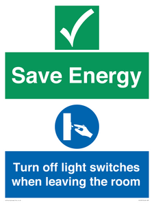 Save Energy - Please Turn off lights when leaving the room